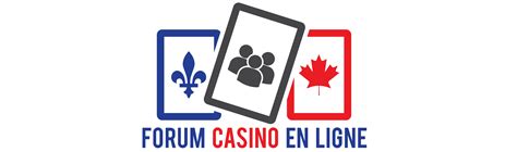 forum de casino en ligne|Le Forum des Joueurs de Casinos au Canada .